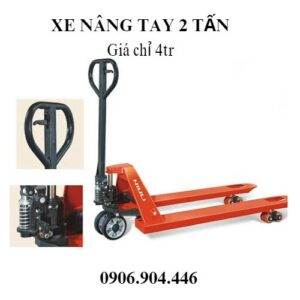 Xe nâng tay 2 tấn giá rẻ